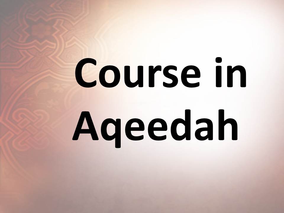 Course in Aqeedah